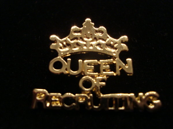 Queen of Recruiting Pin